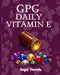 GPG Vitamin E by Angel Parrish
