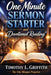 One Minute SERMON STARTER and Devotional Reading by Timothy L. Griffith