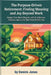 The Purpose-Driven Retirement: Finding Meaning and Joy Beyond Work: Design Your Next Chapter with Confidence, Passion, and a Life That Truly Fulfills by Dennis Jones