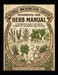 George Washington Carver Experimental Farm Herb Manual: A Comprehensive Guide to Cultivation, Culinary Arts, and Agricultural Excellence by Lamar Hart, Jibri Robinson, Edward Haynie