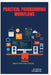 Practical Programming Workflows: Write Code That Scales by Raymond Colebrook