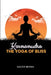 karmamudra: The Yoga Of Bliss by Walter Brown