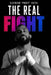 The Real Fight: 5 Rounds to Overcome What Holds Your Life Back by Gleidson Poney Cutis