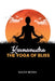 Karmamudra: The Yoga Of Bliss by Walter Brown