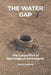 The Water Gap: The Geopolitics of Hydrological Sovereignty by Bernd Riemann