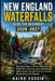New England Waterfalls Guide for Beginners: Easy Scenic Trips to 700 Plus Waterfalls with Simple Hiking Directions Maps Best Viewing Spots Seasonal Ti by Kairo Vossin