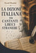 La dizione italiana per cantanti lirici stranieri by Raoul Mantini