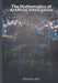 The Mathematics of Artificial Intelligence: An accessible journey from foundations to frontiers by Sébastien Huet