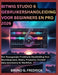 Bitwig Studio 6 Gebruikershandleiding Voor Beginners En Pro 2026: Een Stapsgewijze Praktische Handleiding Voor Muziekopname, Mixen, Productie, Creatie by Bruno G. Fredrick