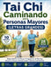 Tai Chi Caminando para Personas Mayores (LETRAS GRANDES): Rutina Fácil De 10 Minutos Y Programa De 28 Días Para Mejorar La Postura, Prevenir Caídas Y by Gem Tray