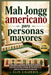 Mah Jongg americano para personas mayores: Guía paso a paso para la lectura de cartas, la selección de mano, el juego de Charleston y la práctica segu by Elin Calderis