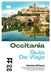 Occitania Guía de Viaje 2026: Guía de viajes de Occitania Francia; Descubra Toulouse, Montpellier, Carcassonne, Pont du Gard. by Stewart Williams