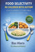 Food Selectivity In Children With Autism