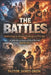 The Battles: Confronting the Unique Challenges of This Age by James Okon
