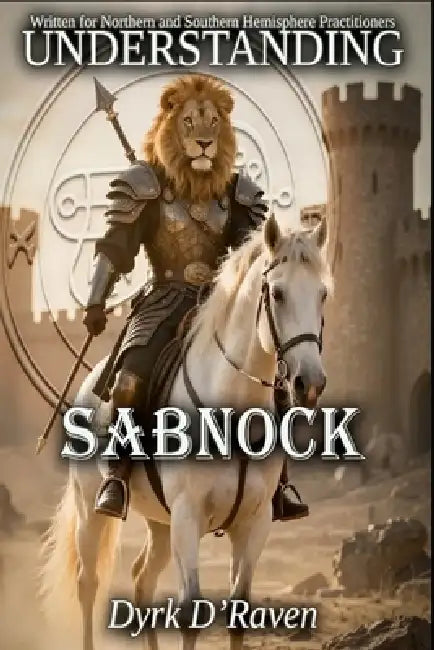 Understanding Sabnock by Raymond Hurn, Dyrk D'Raven