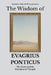 The Wisdom of Evagrius Ponticus: The Desert and the Discipline of Thought by Sapientia Mundi Press