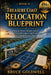 Treasure Coast Relocation Blueprint: How to Move Smart, Avoid Costly Mistakes, and Find Your Ideal Florida Town by Bruce Goldwell