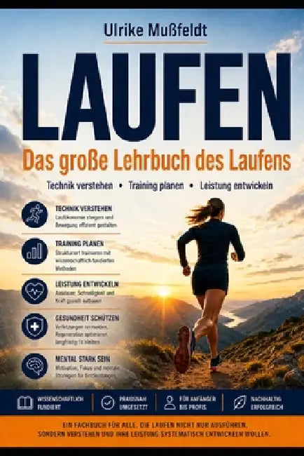 Laufen: Das große Lehrbuch des Laufens by Ulrike Mußfeldt