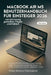 Macbook Air M5 Benutzerhandbuch Für Einsteiger 2026: KI-gestützte Produktivität, hohe Leistung, lange Akkulaufzeit und leichtes Design für Arbeit, Kre by Prime Horizon Publications