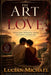 "The Art of Love: Timeless Wisdom from Ancient Scholars" by Lucian Michael