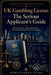UK Gambling License: The Serious Applicant's Guide: How to Structure, Apply, and Survive Under the Gambling Commission Regime by Konstantin Titov