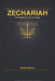 Zechariah: The Prophet The Church Forgot by Dennis Regling