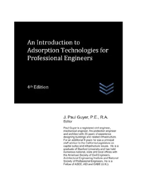 An Introduction to Adsorption Technologies for Professional Engineers by J. Paul Guyer