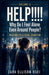 HELP!!!! Why Do I Feel Alone Even Around People?: A Guide to Relationships and Real Social Connection by Zara Ellison-Osei