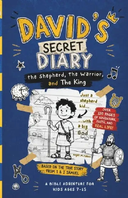 DAVID'S SECRET DIARY, A Bible Adventure for Kids: The Shepherd, The Warrior, and The King - A Christian Story About Faith, Courage, and God for Kids A by Angel M. Pabon