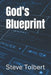 God's Blueprint by Steve Tolbert