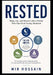 Rested: Sleep, Eat, and Recover Like a Person Who Has Been Paying Attention by Mir Hossain