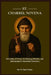 St. Charbel Novena: Nine Days of Prayer for Healing, Miracles, and Intercession in Impossible Situations by Paul A. Casey