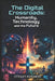The Digital Crossroads: Humanity, Technology and the Future by Stuart Edwards