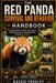 The Red Panda Survival and Behavior Handbook: A complete guide to habitat, diet, behavior, adaptations, threats, and conservation of elusive red panda by Kassie Frogley