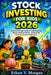 Stock Investing for Kids 2026: A Fun and Simple Guide to Understanding Money, Building Wealth, and Growing Smart Investment Habits Early by Ethan V. Morgan