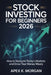 Stock Investing for Beginners 2026: How to Navigate Today's Markets and Grow Your Money Wisely by Apex K. Morgan