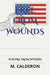 Free From Wounds: Poetry From Within by Maniphone Calderon