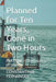 Planned for Ten Years, Gone in Two Hours: PART ONE - The Country of Silence by Constantino Fernandes