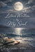 Letter Written By My Soul by Cynthia Nunez