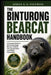 The Binturong Bearcat Handbook: A Complete Guide to Binturong Biology, Behavior, Habitat, Diet, Conservation, and Wildlife Observation by Adrian K. O. Whitmore