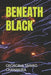 Beneath Black by Georgina Tariro Chanakira