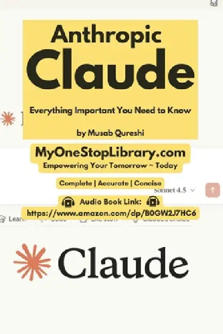 Anthropic Claude - Everything Important You Need to Know by Musab Qureshi