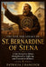 The Life and Legacy of St. Bernardine of Siena by Patricia J. Hancock