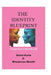The Identity Blueprint: Design Your Authentic Self by Winnerose Mumbi Njoroge, David Kuria Ndungu