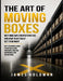 The Art of Moving Boxes: Why WMS Implementations Fail and How to Actually Get Them Right by James Goldman