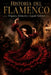 Historia del Flamenco: Orígenes, Evolución y Legado Cultural by Javier Montoro