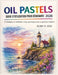 Guide d'Utilisation Des Pastels À l'Huile Pour Débutants 2026: Techniques et méthodes étape par étape pour la maîtrise créative by Ruby P. Cox