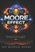 The Moore Effect: Understanding Misalignment, Recovery, and Realignment by Jon Michael Moore