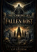 The Chronicles of the Fallen Host: The Complete Testaments by Gp Storm
