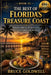 The Best of Florida's Treasure Coast: Beaches, Dining, Hidden Gems, Day Trips, and Local Favorites by Bruce Goldwell